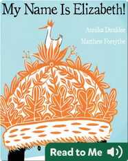 My Name is Elizabeth!