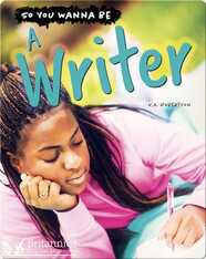 So You Wanna Be A Writer