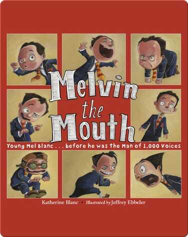 Melvin the Mouth book