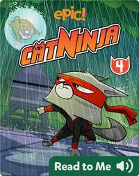 Cat Ninja Book 4: The Life and Times of the Fury Roach