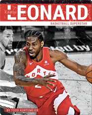 Kawhi Leonard: Basketball Superstar