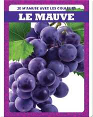 Le mauve (Purple)
