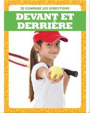 Devant et derrière (Behind and In Front)