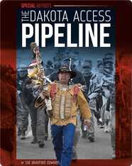 The Dakota Access Pipeline