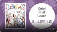 Read Out Loud: The Crayon Man