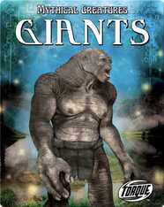 Mythical Creatures: Giants