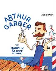 Arthur Garber the Harbor Barber