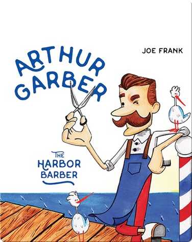 Arthur Garber the Harbor Barber book
