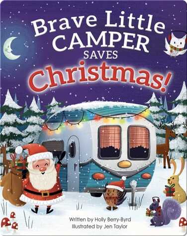 Brave Little Camper Saves Christmas book