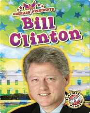 American Presidents: Bill Clinton