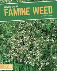 Invasive Species: Famine Weed