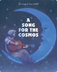 A Song For The Cosmos