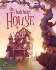 Mr. Thatcher's House