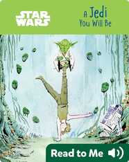 A Jedi You Will Be