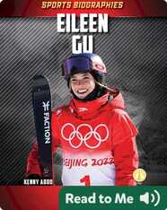 Sports Biographies: Eileen GU