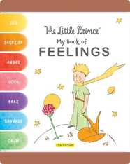 The Little Prince: My Book of Feelings