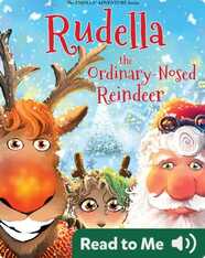 Rudella the Ordinary-Nosed Reindeer