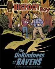 The Unkindness of Ravens