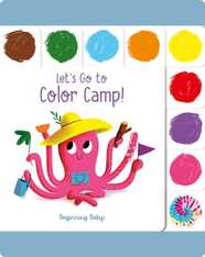 Let's Go to Color Camp!