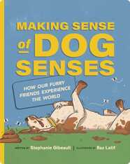 Making Sense of Dog Senses