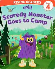 Scaredy Monster Level 4: Goes to Camp