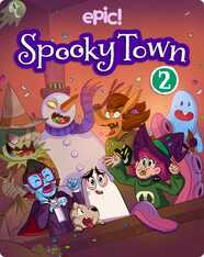 Spooky Town Book 2: Trust No Human