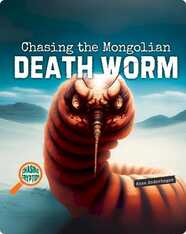 Chasing the Mongolian Death Worm