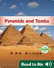 Pyramids and Tombs