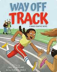 Way Off Track: A Nansi Graphic Novel