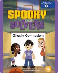 Spooky Solvers: Ghostly Gymnasium
