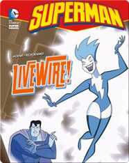 Superman: Livewire!