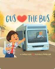 Gus Hearts the Bus