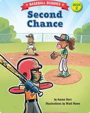 Second Chance: A Baseball Buddies Story