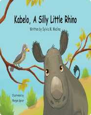 Kabelo, A Silly Little Rhino