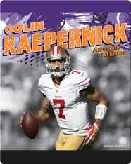 Awesome Athletes: Colin Kaepernick