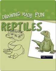 Drawing Made Fun: Reptiles