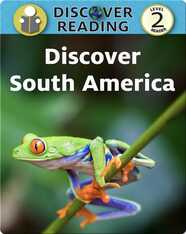 Discover South America