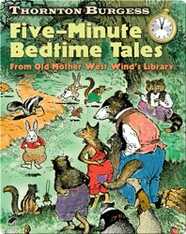 Thornton Burgess Five-Minute Bedtime Tales: From Old Mother West Wind's Library