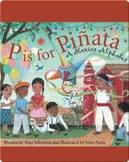 P is for Pinata: A Mexico Alphabet