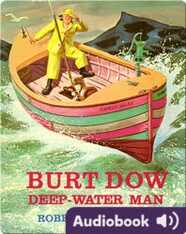 Burt Dow: Deep Water Man