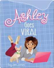 Sleepover Girls: Ashley Goes Viral