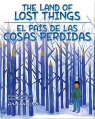 The Land of Lost Things/ El país de las cosas perdidas