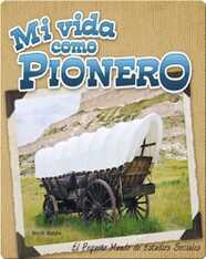 Mi vida como pionero