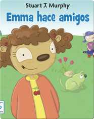 Emma hace amigos