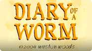 Diary Of A Worm