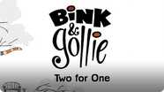 Bink & Gollie: Two For One