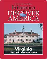 Virginia: The Old Dominion State