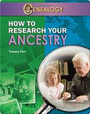 How to Research Your Ancestry