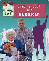 Ways to Help the Elderly