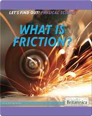 What Is Friction?